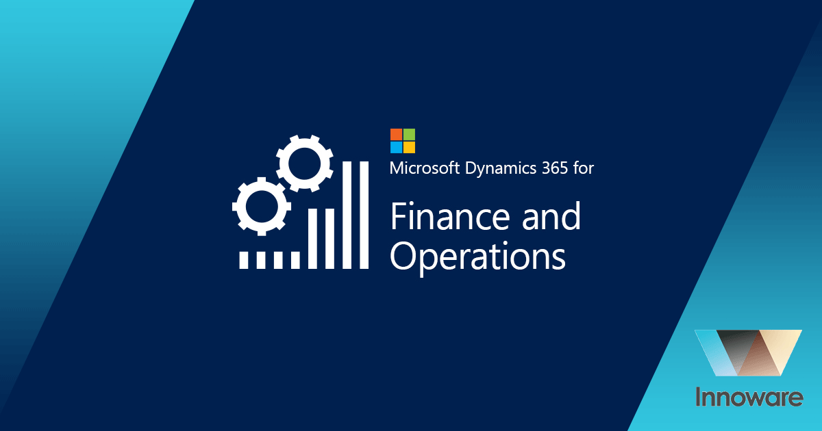 Microsoft Dynamics 365 for Finance and Operations Microsoft Dynamics 365 for Finance and Operations